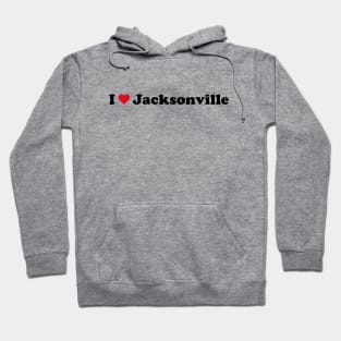 I Love Jacksonville Hoodie